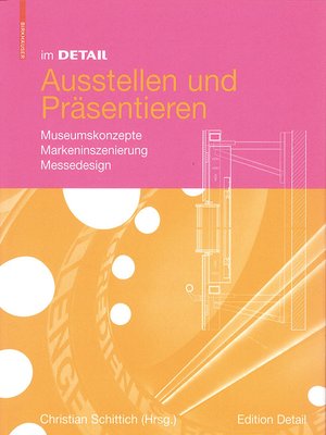cover image of Im Detail Ausstellen und Präsentieren